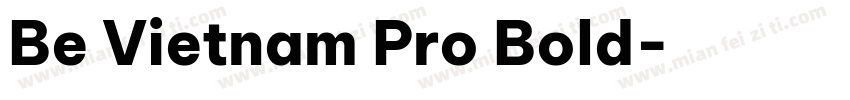 Be Vietnam Pro Bold字体转换